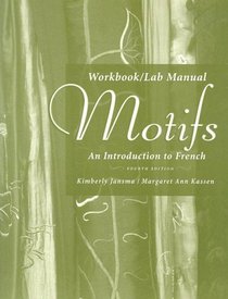 Workbook/Lab Manual for Motifs: An Introduction to French, 4th