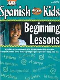 Sara Jordan Spanish for Kids: Beginning Lessons