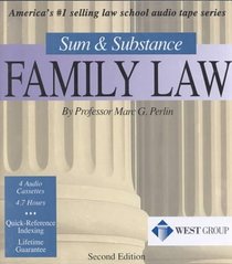 Family Law: Sum and Substance