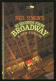 Neil Simon's 45 seconds from Broadway: A new play
