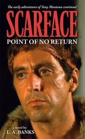 Scarface: Point of No Return