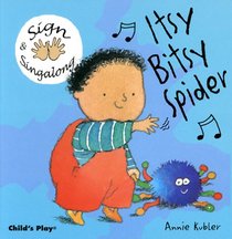 Sign and Sing Along: Itsy Bitsy Spider (Sign and Singalong)