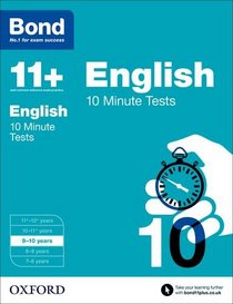 Bond 11+: English: 10 Minute Tests: 9-10 years