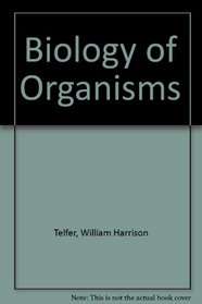Biology of Organisms