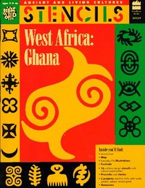 Stencils West Africa Ghana (Ancient and Living Cultures)