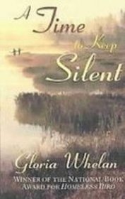 A Time to Keep Silent