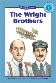 Wright Brothers, The (Kids Can Read)