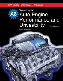 Auto Engine Performance and Drivability Workbook