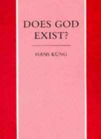 Does God Exist?: An Answer for Today