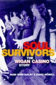 Soul Survivors: Wigan Casino Story