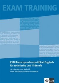 Technical Milestones. Englisch-Prfungsvorbereitung KMK f technische und IT-Berufe