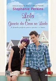 Lola e O Garoto da Casa Ao Lado (Em Portugues do Brasil)
