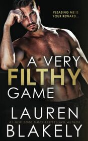 A Very Filthy Game: A Billionaire/Athlete MM Standalone