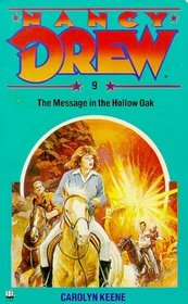 The Message in the Hollow Oak (Nancy Drew Mystery Stories)