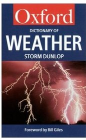 A Dictionary of Weather (Oxford Paperback Reference)