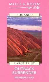 Outback Surrender (Large Print)