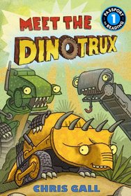 Meet the Dinotrux (Passport to Reading Level 1)