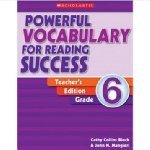 Powerful Vocabulary for Reading Success: Grade 6: Teaching Guide