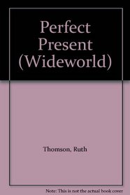 Perfect Present (Wideworld)