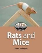Rats and Mice (Get to Know Your Pet)