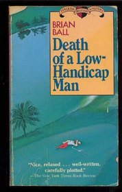 Death of a Low Handicap Man (Walker British Mystery)