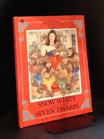 Snow White and the Seven Dwarves and Other Stories (Read Me a Story)