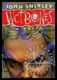 Wetbones: A Novel