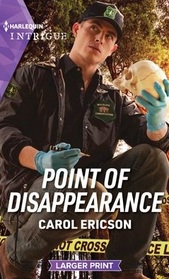 Point of Disappearance (Discovery Bay, Bk 2) (Harlequin Intrigue, No 2190) (Larger Print)
