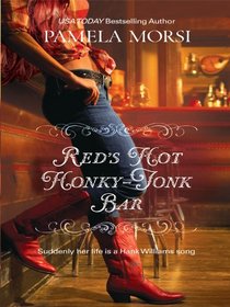 Red's Hot Honky-tonk Bar (Wheeler Large Print Book Series)