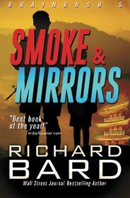Smoke & Mirrors (Brainrush Series) (Volume 5)