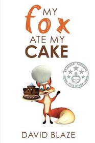 My Fox Ate My Cake (Volume 2)