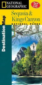 National Geographic Destination Maps for America's National Parks & Passages: Sequoia Kings Canyon (National Geographic)