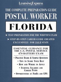 Postal Worker: Florida: The Complete Preparation Guide (Learning Express Civil Service Library Florida)