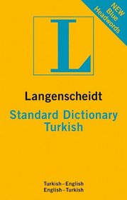 Langenscheidt Standard Dictionary Turkish (Langenscheidt Standard Dictionaries)