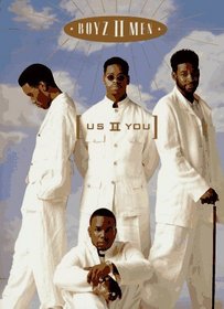 Boyz II Men: Us II You