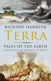 Terra; Tales of the Earth: Four Events That Changed the World