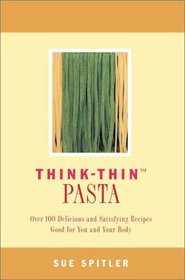 Think Thin Pasta (Think-Thin (Series).)
