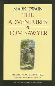 The Adventures of Tom Sawyer (Mark Twain Library)