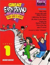 Great Easy Piano Songs for God's Kids - Level 1