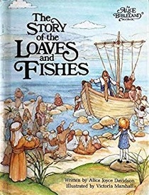 The Story of the Loaves and Fishes (Alice in Bibleland)