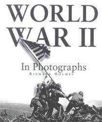World War Ii In Photographs Hd