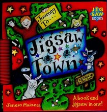 Journey To Jigsaw Town (Jigsaw Books)