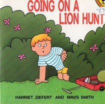 Going on a Lion Hunt (Lift the Flap Book)
