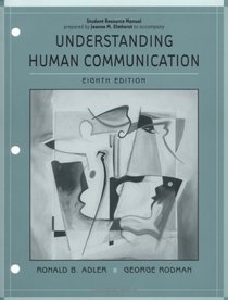 Understanding Human Communications: Student Resource Manual