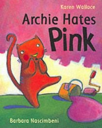 Archie Hates Pink: 1972-