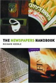 The Newspapers Handbook (Media Practice)