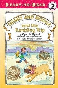 Henry and Mudge and the Tumbling Trip (Henry & Mudge, Bk 27)