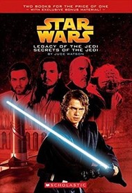 Legacy of the Jedi / Secrets of the Jedi (Star Wars)
