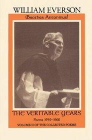The Veritable Years: Poems 1949-1966 : Including a Selection of Uncollected and Previously Unpublished Poems (Collected Poems, Vol 2)