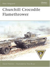 Churchill Crocodile Flamethrower (New Vanguard)